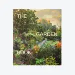 The Garden Book: Revised and Updated Edition