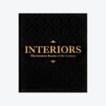 Interiors: The Greatest Rooms of the Century (Black Edition)