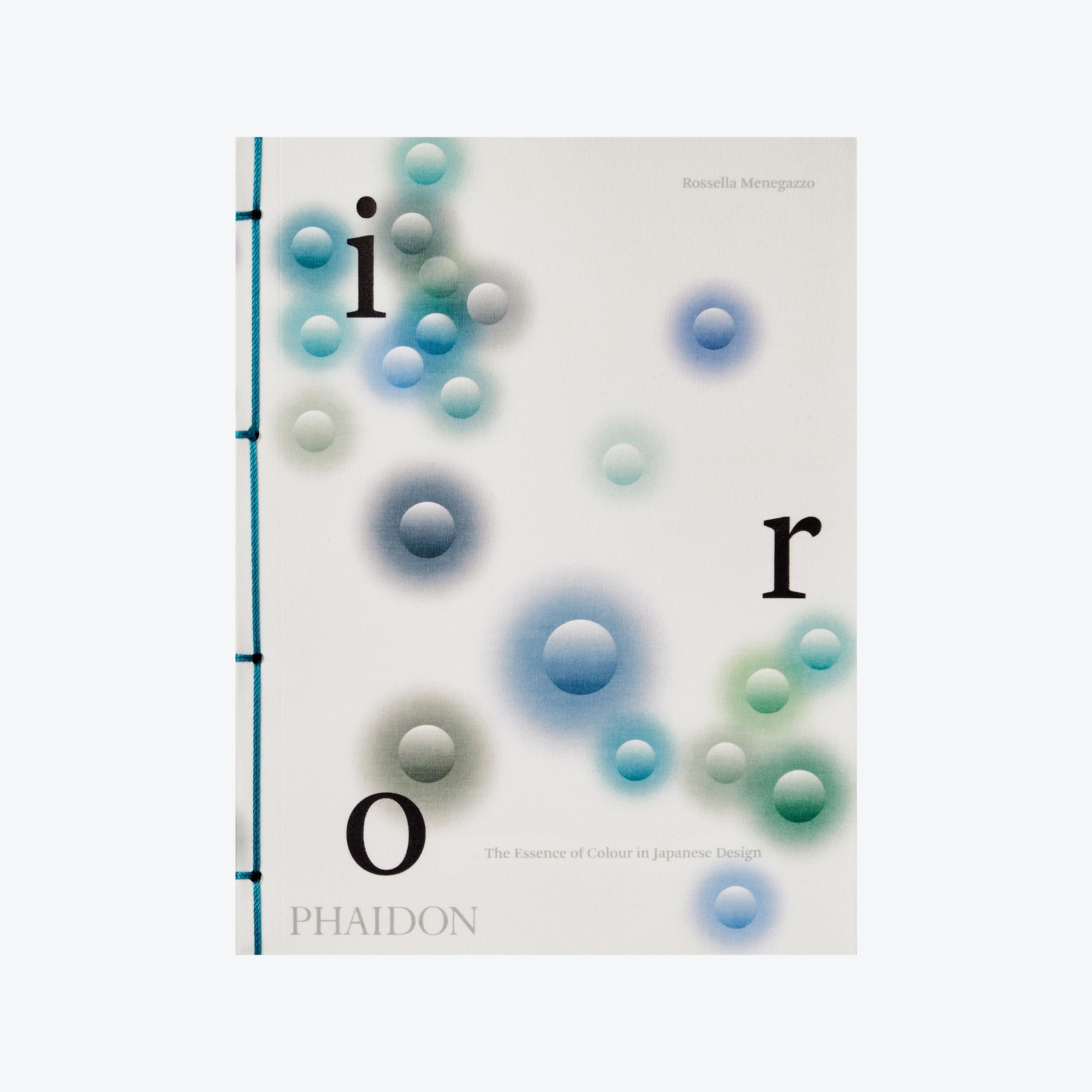 Iro: The Essence of Colour in Japanese Design Phaidon The 