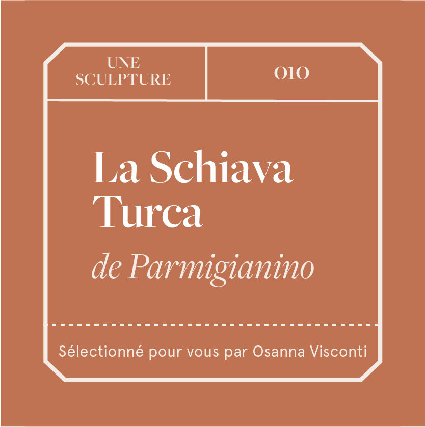 La Schiava Turca de Parmigianino